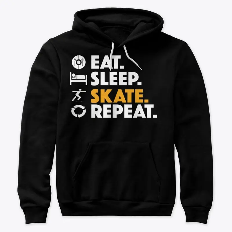 Eat Sleep Skate Repeat