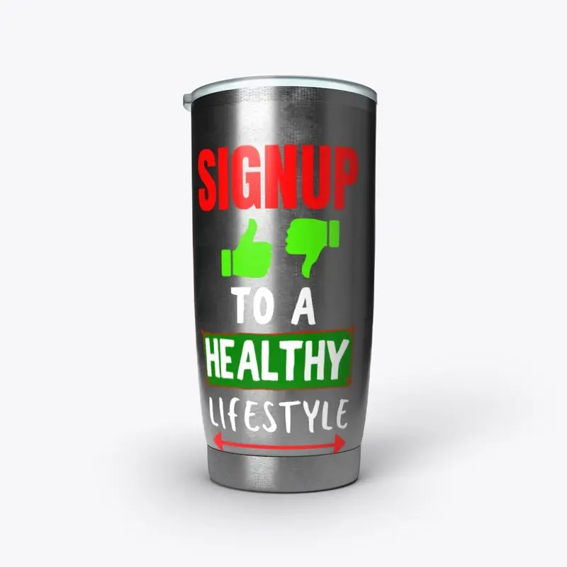 Signup to a Healthy Lifestyle